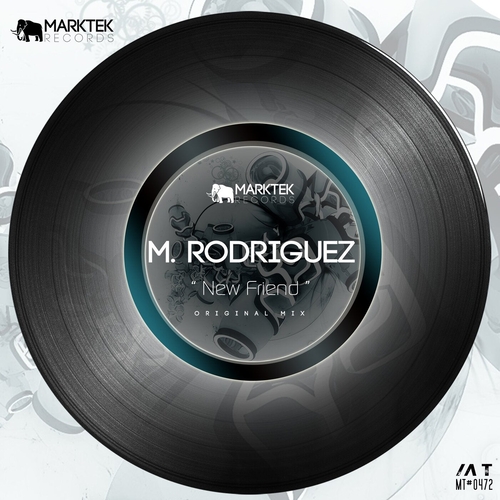 M. Rodriguez - New Friend [MT0472]